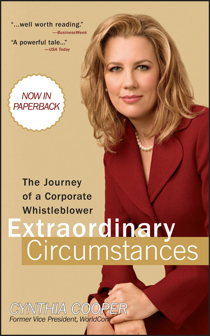 Extraordinary Circumstances (The Journey of a Corporate Whistleblower) by Cynthia Cooper, 9780470443316
