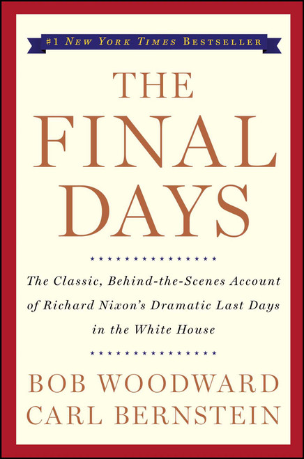 The Final Days by Bob Woodward, Carl Bernstein, 9780743274067