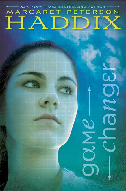 Game Changer - 9780689873812 by Margaret Peterson Haddix, 9780689873812