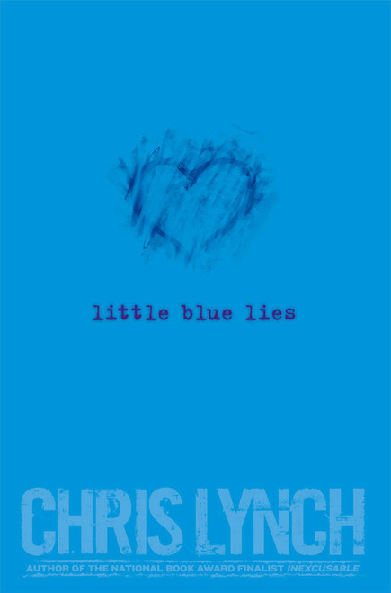 Little Blue Lies - 9781442440081 by Chris Lynch, 9781442440081