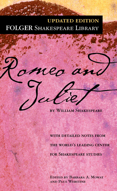 Romeo and Juliet - 9780743477116 by William Shakespeare, Dr. Barbara A. Mowat, Paul Werstine, 9780743477116