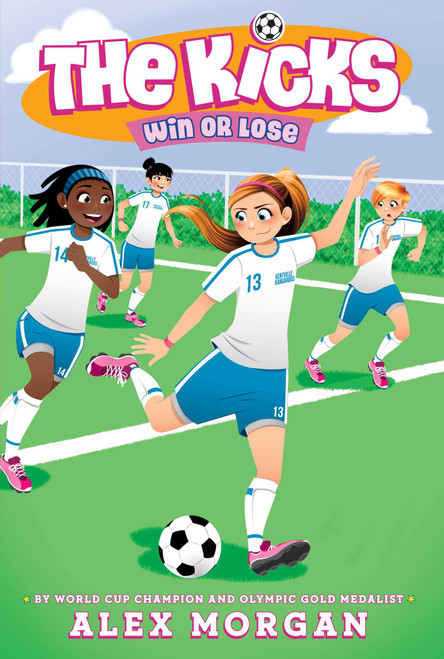Win or Lose - 9781442485808 by Alex Morgan, 9781442485808