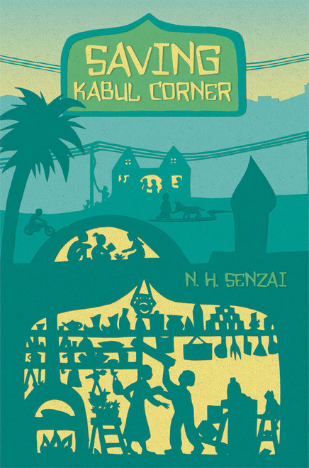 Saving Kabul Corner - 9781442484948 by N. H. Senzai, 9781442484948