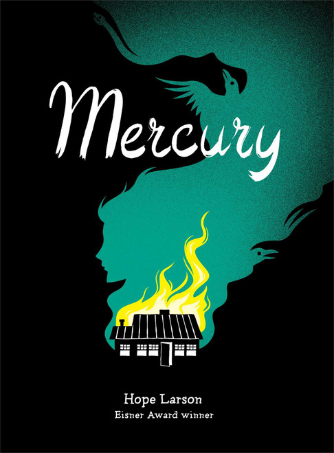 Mercury - 9781416935889 by Hope Larson, Hope Larson, 9781416935889