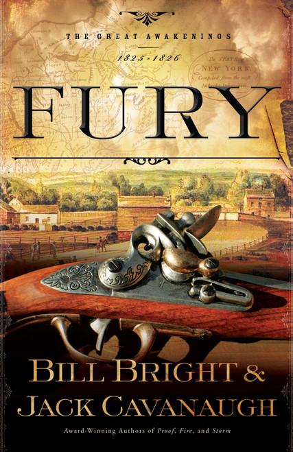 Fury by Bill Bright, Jack Cavanaugh, 9781582295732