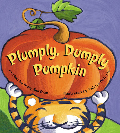 Plumply, Dumply Pumpkin - 9780689838347 by Mary Serfozo, Valeria Petrone, 9780689838347