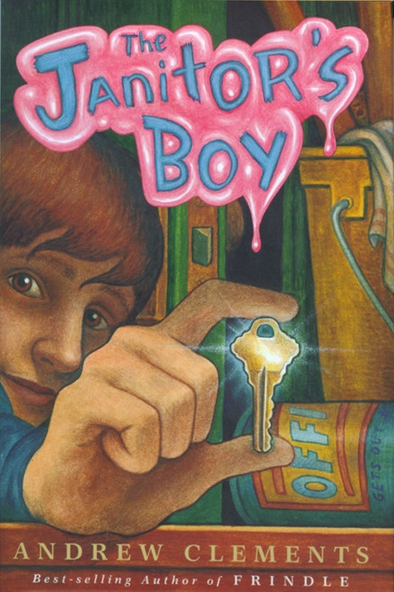The Janitor's Boy - 9780689818189 by Andrew Clements, Brian Selznick, 9780689818189