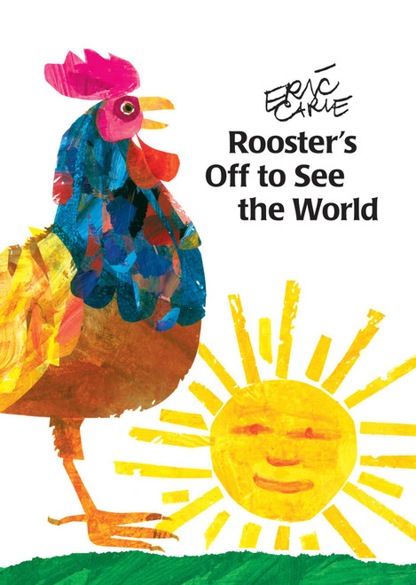 Rooster's Off to See the World - 9780689826849 by Eric Carle, Eric Carle