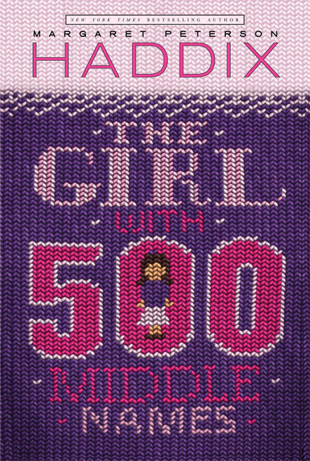 The Girl With 500 Middle Names - 9780689841361 by Margaret Peterson Haddix, Janet Hamlin, 9780689841361
