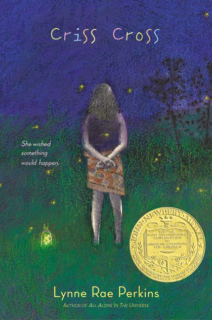 Criss Cross (A Newbery Award Winner) by Lynne Rae Perkins, 9780060092726