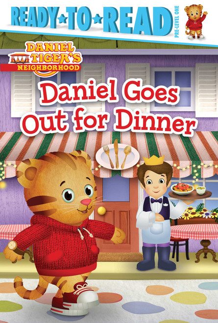 Daniel Goes Out for Dinner (Ready-to-Read Pre-Level 1) - 9781481428712 by Maggie Testa, Jason Fruchter, 9781481428712