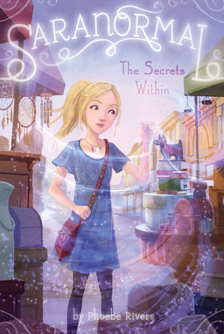 The Secrets Within - 9781442468498 by Phoebe Rivers, 9781442468498