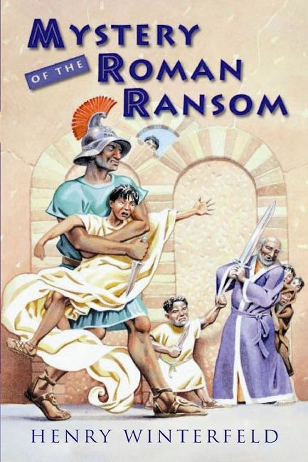 Mystery of the Roman Ransom by Henry Winterfeld, Fritz Biermann, Edith McCormick, 9780152162689