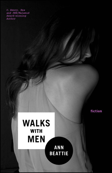 Walks With Men (Fiction) by Ann Beattie, 9781439168691