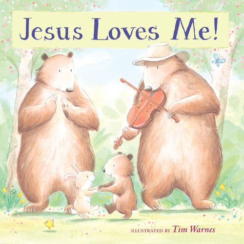 Jesus Loves Me! - 9781416953678 by Tim Warnes, 9781416953678