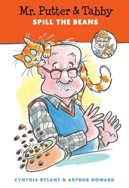 Mr. Putter & Tabby Spill the Beans by Cynthia Rylant, Arthur Howard, 9780547414331