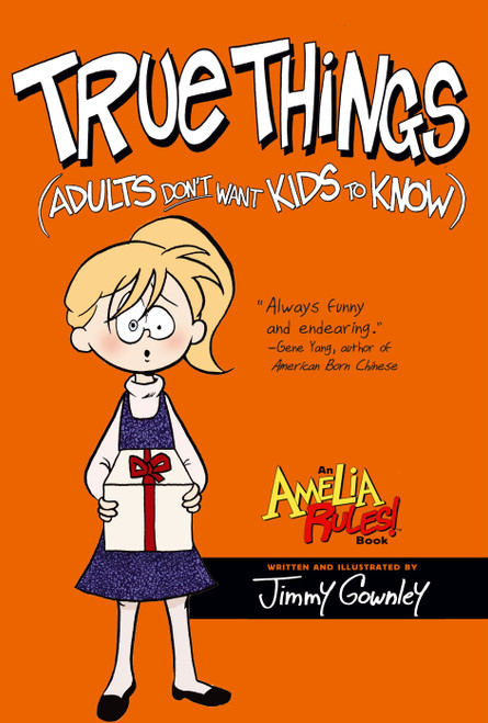 True Things (Adults Don't Want Kids to Know) - 9781416986119 by Jimmy Gownley, Jimmy Gownley, 9781416986119