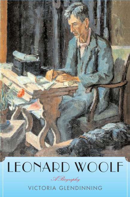 Leonard Woolf (A Biography) - 9780743246538 by Victoria Glendinning, 9780743246538