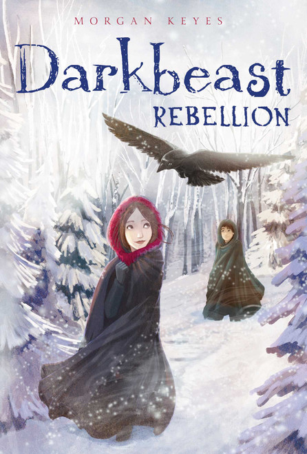 Darkbeast Rebellion - 9781442442092 by Morgan Keyes, 9781442442092