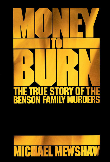 Money to Burn - 9780743222365 by Michael Mewshaw, 9780743222365