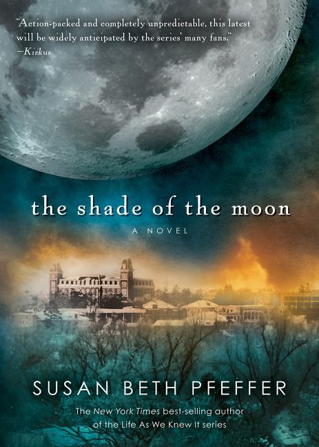 The Shade of the Moon by Susan Beth Pfeffer, 9780544336155