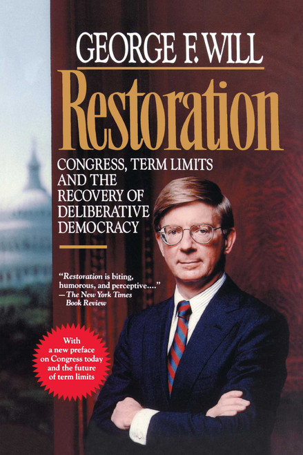 Restoration - 9780029347133 by George F. Will, 9780029347133