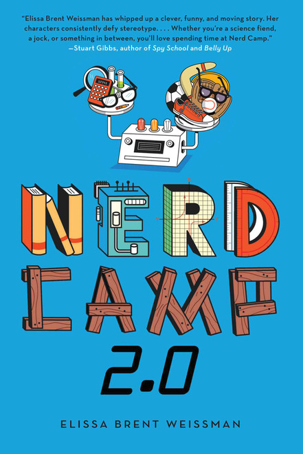 Nerd Camp 2.0 - 9781442452954 by Elissa Brent Weissman, Drew Willis, 9781442452954