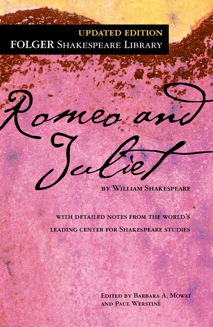 Romeo and Juliet - 9781451621709 by William Shakespeare, Dr. Barbara A. Mowat, Paul Werstine, 9781451621709