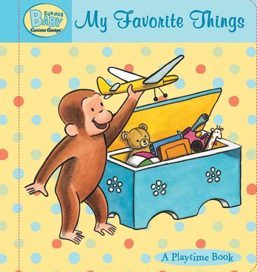 Curious Baby: My Favorite Things Padded by H. A. Rey, 9780547428932