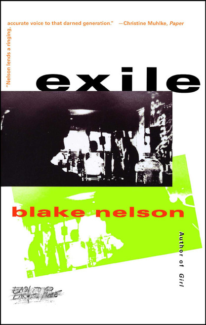 Exile - 9780684838380 by Blake Nelson, 9780684838380