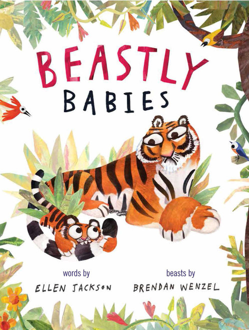 Beastly Babies by Ellen Jackson, Brendan Wenzel, 9781442408340