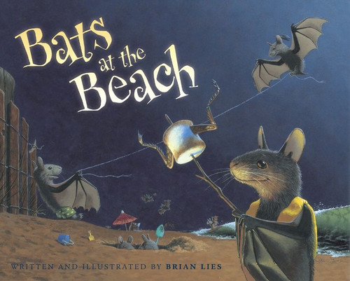 Bats at the Beach by Brian Lies, 9780618557448