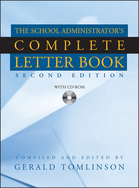 School Administrator's Complete Letter Book by Gerald Tomlinson, 9780787965891