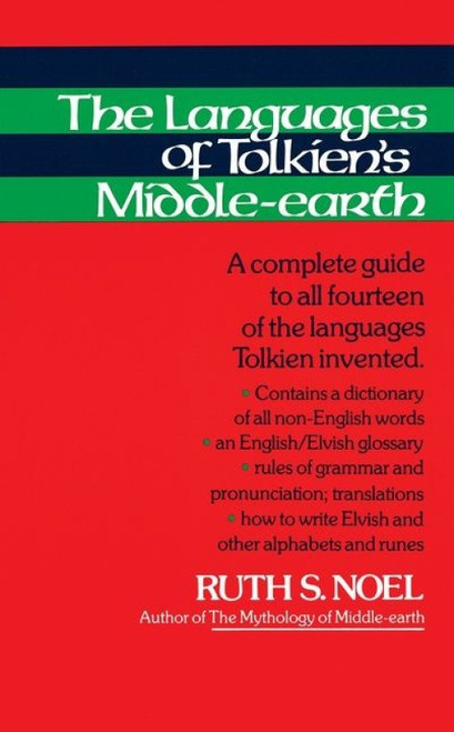 The Languages Of Tolkien's Middle­earth by Atanielle Annyn Rowland, 9780395291306