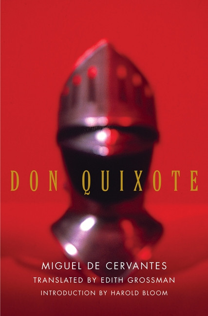 Don Quixote by Miguel de Cervantes, Edith Grossman, 9780060188702