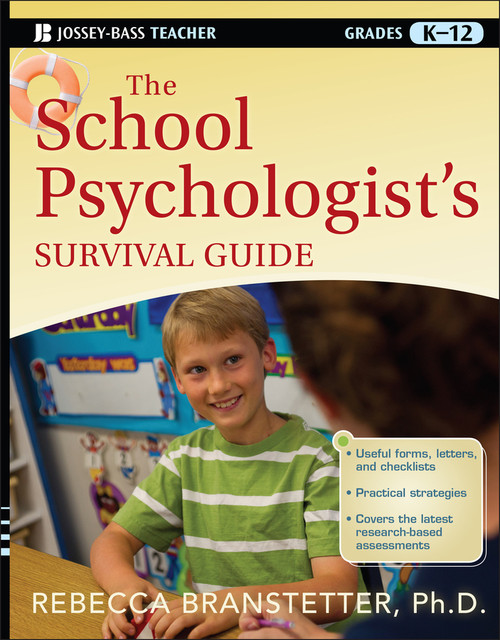 The School Psychologist's Survival Guide by Rebecca Branstetter, 9781118027776
