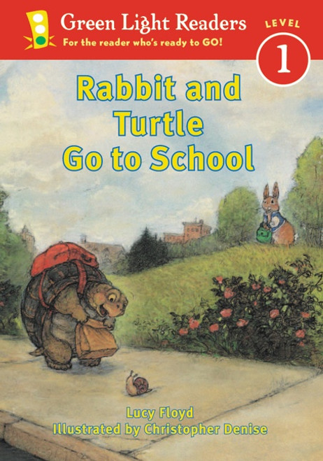 Rabbit and Turtle Go to School by Lucy Floyd, Christopher Denise, 9780152048518