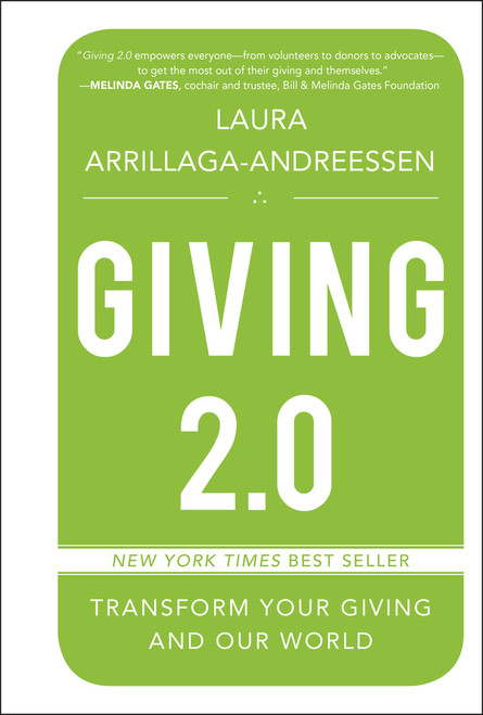Giving 2.0 (Transform Your Giving and Our World) by Laura Arrillaga-Andreessen, 9781118119402