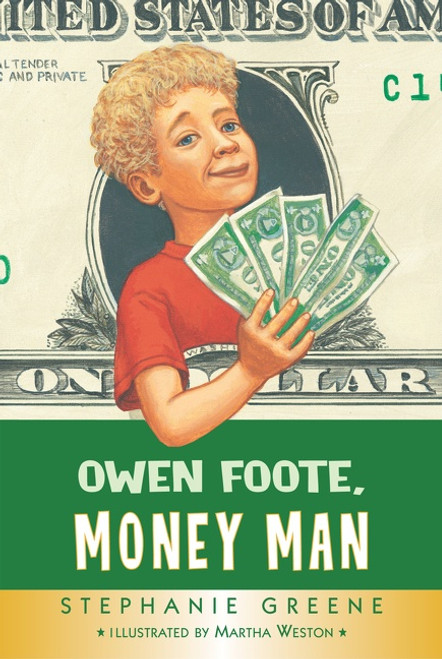 Owen Foote, Money Man by Stephanie Greene, Martha Weston, 9780618378371
