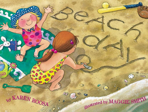 Beach Day by Karen Roosa, Maggie Smith, 9780618029235