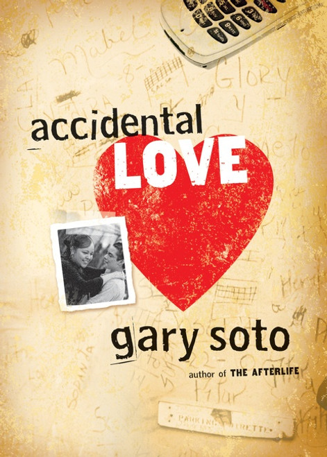 Accidental Love by Gary Soto, 9780152061135