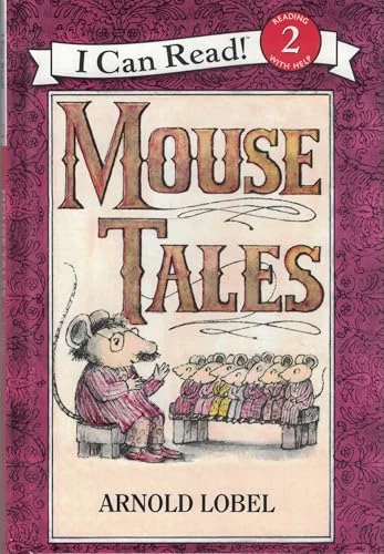 Mouse Tales by Arnold Lobel, Arnold Lobel, 9780060239411