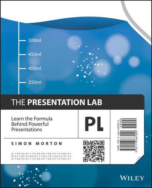 The Presentation Lab (Learn the Formula Behind Powerful Presentations) by Simon Morton, 9781118687000