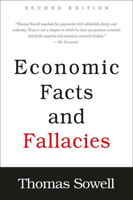 Economic Facts and Fallacies (Second Edition) by Thomas Sowell, 9780465022038