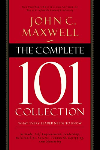 The Complete 101 Collection (What Every Leader Needs to Know) by John C. Maxwell, 9780718022099