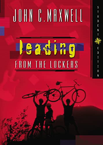Leading from the Lockers by John C. Maxwell, 9780849977220