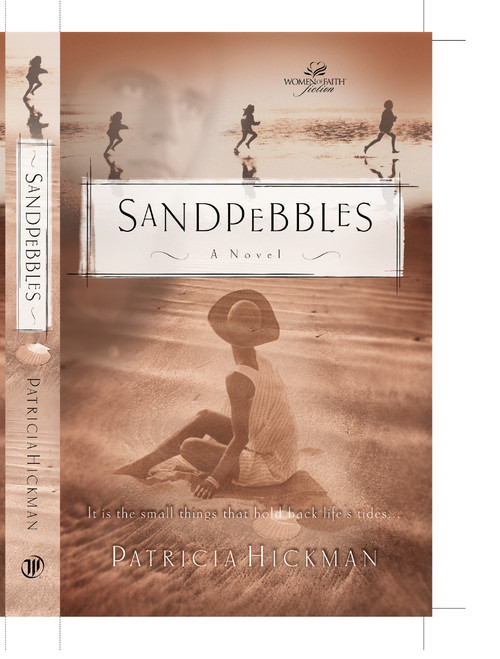 Sandpebbles by Patricia Hickman, 9780849943003