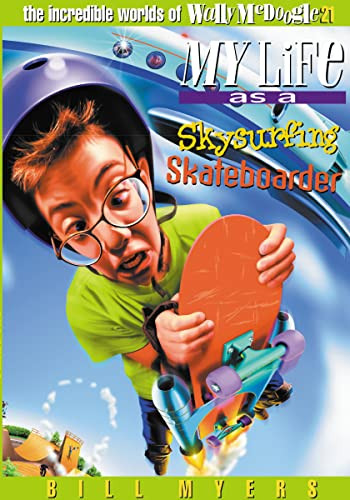 Sky Surfing Skateboarder by Bill Myers, 9780849959929