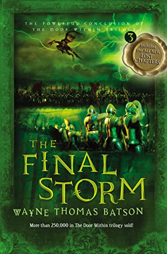 The Final Storm (The Door Within Trilogy - Book Three) - 9781400322664 by Wayne Thomas Batson, 9781400322664