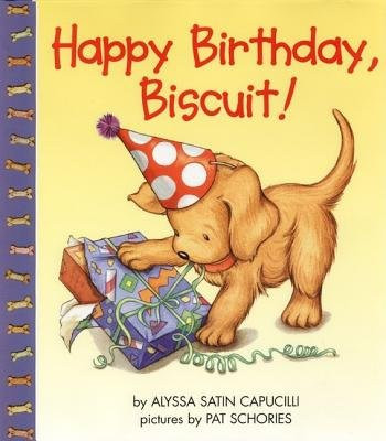 Happy Birthday, Biscuit! by Alyssa Satin Capucilli, Pat Schories, 9780060283551